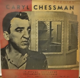 TESTAMENTO SPIRITUALE DI CARYL CHESSMAN