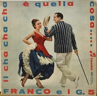 IL CHA CHA CHA E' QUELLA COSA - 7" EP