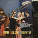 The Tommy Dorsey Orchestra - 1°St Eu