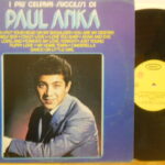 I Piu' Celebri Successi Di Paul Anka - 1°St Italy