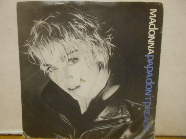 PAPA DON'T PREACH - 7" ITALY