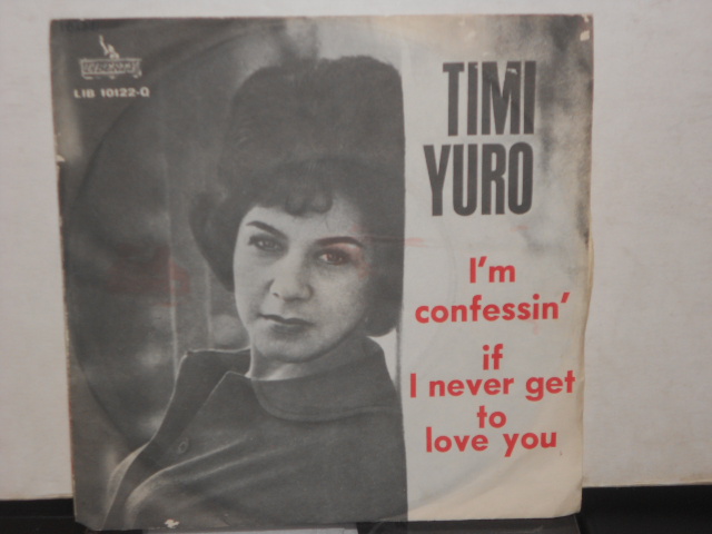 I'M CONFESSIN' / IF I NEVER GET TO LOVE YOU - 7" ITALY