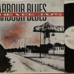 HARBOUR BLUES - 1°st GERMANY