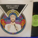 Andrew Lloyd Webber And Tim Rice  - Jesus Christ Superstar