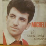 TI SENTI SOLA STASERA - 7" ITALY