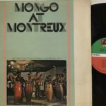 MONGO AT MONTREUX - 1°st USA