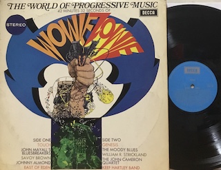 THE WORLD OF PROGRESSIVE MUSIC: WOWIE ZOWIE! - 1°st UK