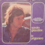 IO PRIGIONIERO / MARY CLAIRE - 7" ITALY