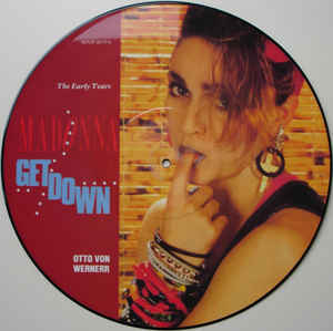 GET DOWN - 12" PICTURE DISC