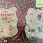 Il Padrone Della Festa - 2 Lp Green Vinyl