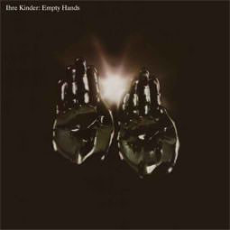 EMPTY HANDS - 180 GRAM