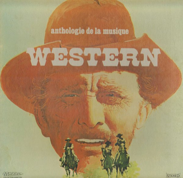 MARIO CAVALLERO - ANTHOLOGIE DE LA MUSIQUE WESTERN