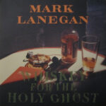 Whiskey For The Holy Ghost - 2 Lp