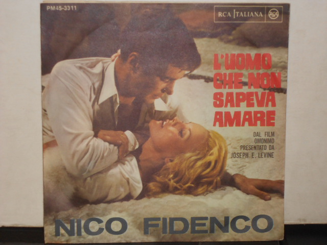 L'UOMO CHE NON SAPEVA AMARE / I HAD A GIRL - 7"