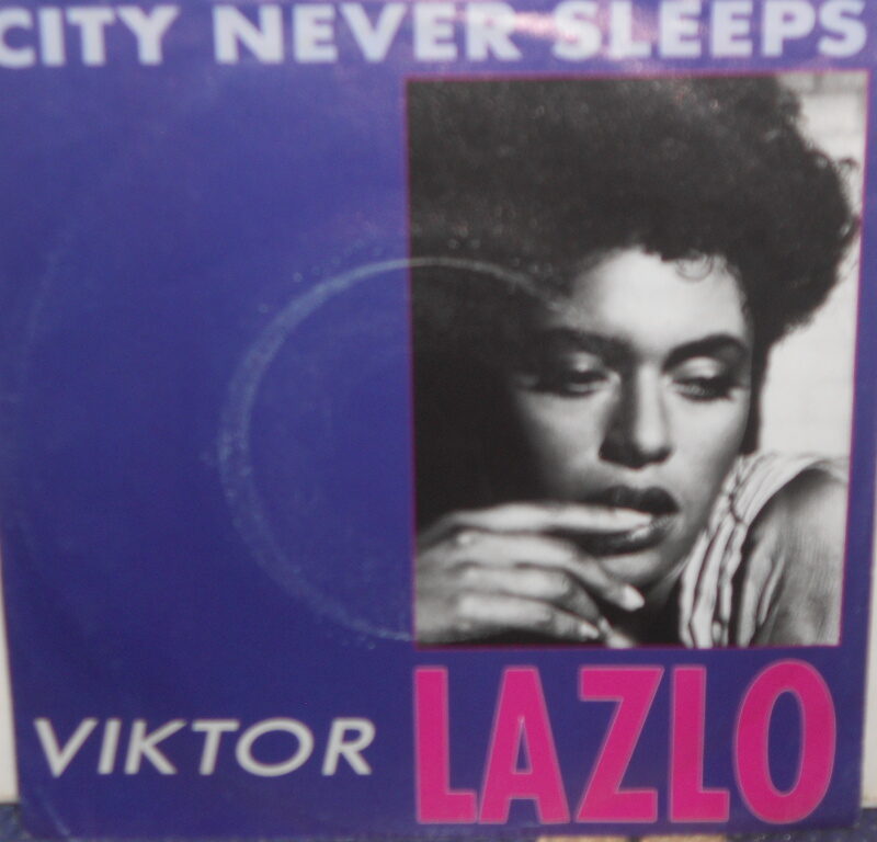 CITY NEVER SLEEPS / WISH YOU WERE HERE - 7"