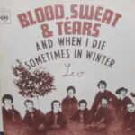 And When I Die / Sometimes In Winter  - 7&Quot; Italy