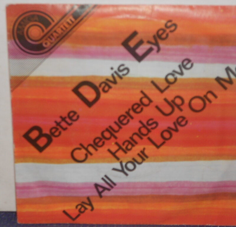 BETTE DAVIS EYES - 7" GERMANY