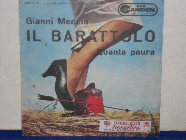 IL BARATTOLO / QUANTA PAURA - 7"