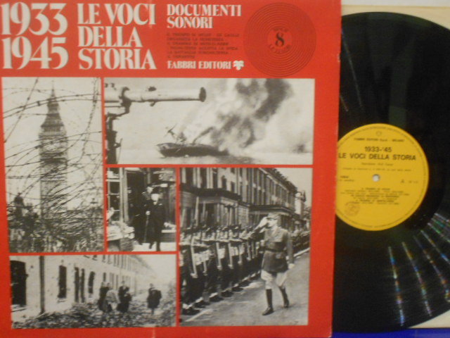 1933-1945 LE VOCI DELLA STORIA - DOCUMENTI SONORI 8 - LP ITALY