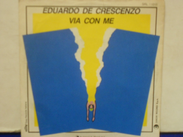 VIA CON ME / DA LONTANO - 7"