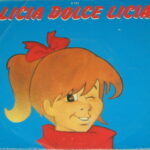 Tilly - Licia Dolce Licia / Oh Gargamella...ahi.ahi!!!! - 7&Quot;