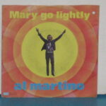 Mary Go Lightly / O Sole Mio - 7&Quot;