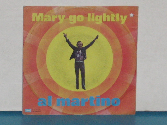 MARY GO LIGHTLY / O SOLE MIO - 7"