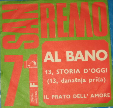 13 STORIA D'OGGI / IL PRATO DELL'AMORE - 7"