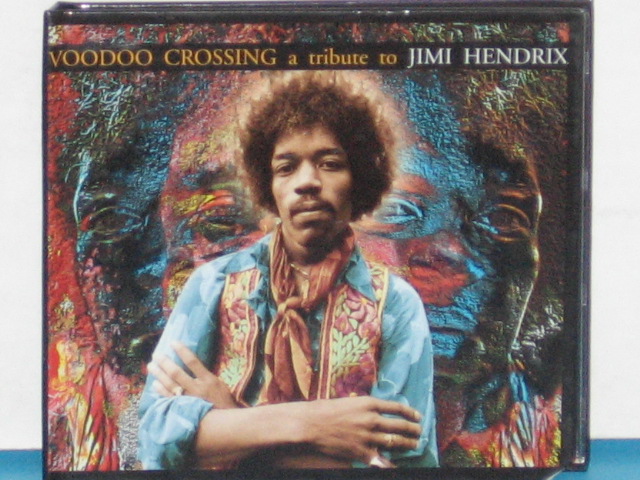 VOODOO CROSSING:A TRIBUTE TO JIMI HENDRIX - CD DIGIPACK