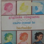 Caro Come Te / Barbablu' - 7&Quot; Italy