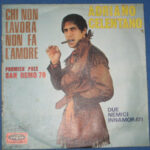 Chi Non Lavora Non Fa' L'Amore / Due Nemici Innamorati - 7&Quot; Francia