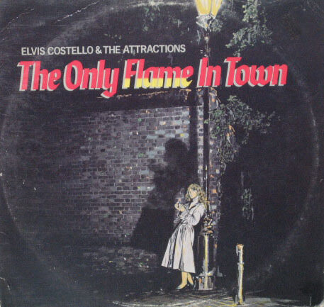 THE ONLY FLAME IN TOWN - 12" USA