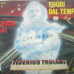 Fuori Dal Tempo / Cerco Lei - 7&Quot;