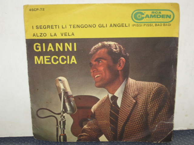 I SEGRETI LI TENGONO GLI ANGELI / ALZO LA VELA - 7" ITALY