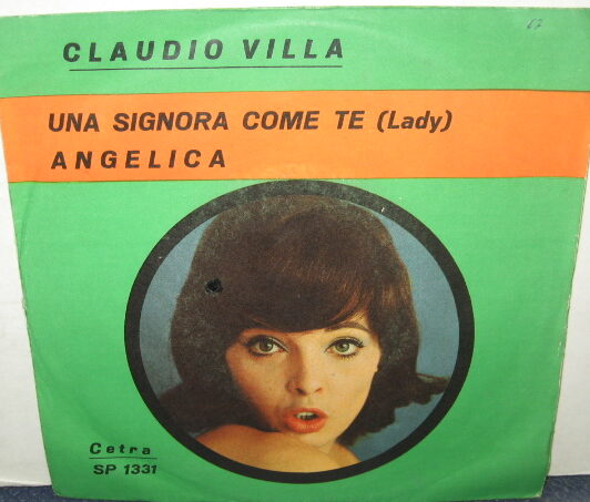 UNA SIGNORA COME TE (LADY) / ANGELICA - 7"