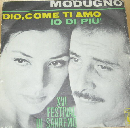 DIO COME TI AMO / IO DI PIU' - 7" ITALY