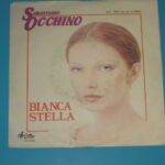 Bianca Stella / Che Solitudine Che Noia - 7&Quot;