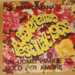 La Tramontana / Un Uomo Piange Solo Per Amore - 7&Quot;