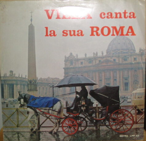 VILLA CANTA LA SUA ROMA - LP ITALY