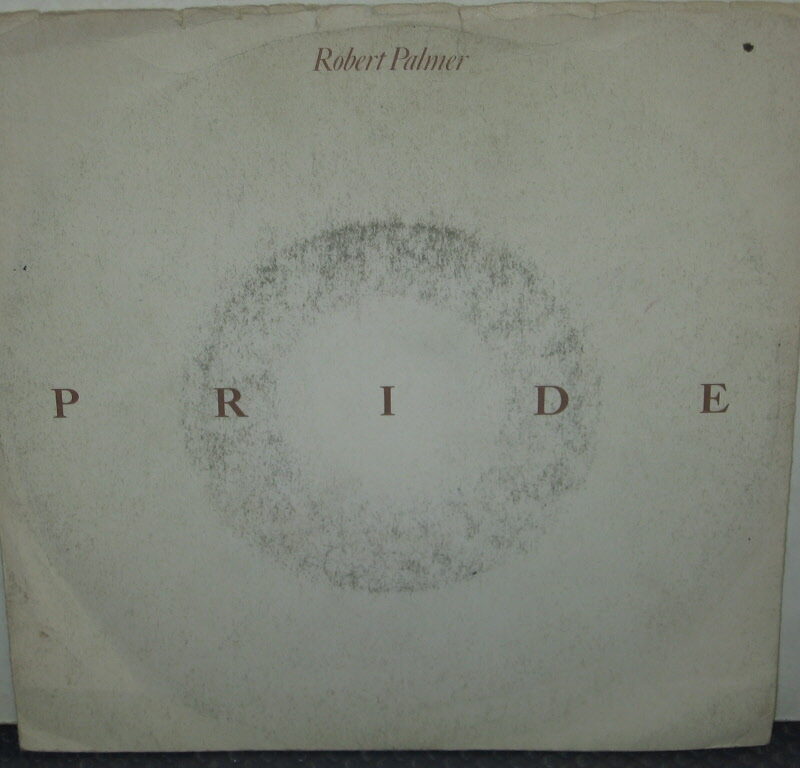 PRIDE- 7" ITALY ROBERT PALMER