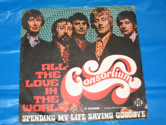 ALL THE LOVE IN THE WORLD / SPENDING MY LIFE SAYING GOODBYE - 7" ITALY