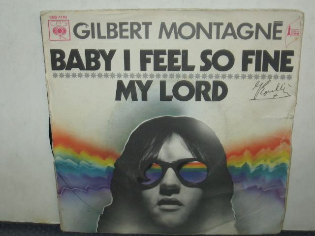 BABY I FEEL SO FINE / MY LORD - 7" FRANCIA