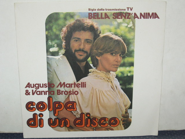 AUGUSTO MARTELLI & VANNA BROSIO - COLPA DI UN DISCO