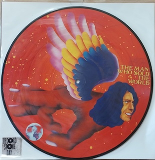 THE MAN WHO SOLD THE WORLD - PICTURE DISC