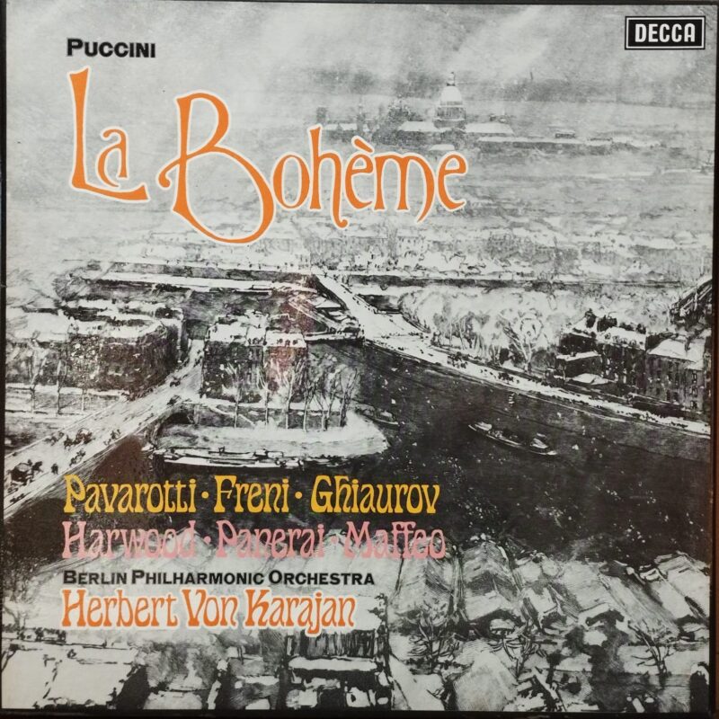 Puccini - Pavarotti · Freni · Ghiaurov · Harwood · Panerai · Maffeo · Berlin Philharmonic Orchestra -· Herbert von Karajan – La Bohème - classica lp