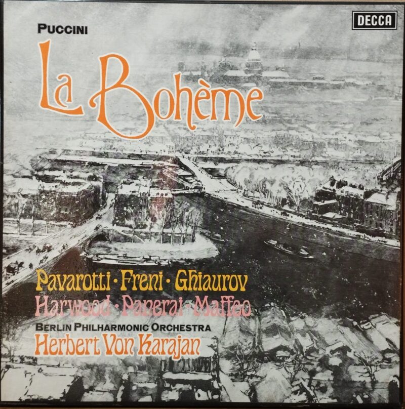 Puccini - Pavarotti · Freni · Ghiaurov · Harwood · Panerai · Maffeo · Berlin Philharmonic Orchestra -· Herbert Von Karajan – La Bohème - Classica Lp