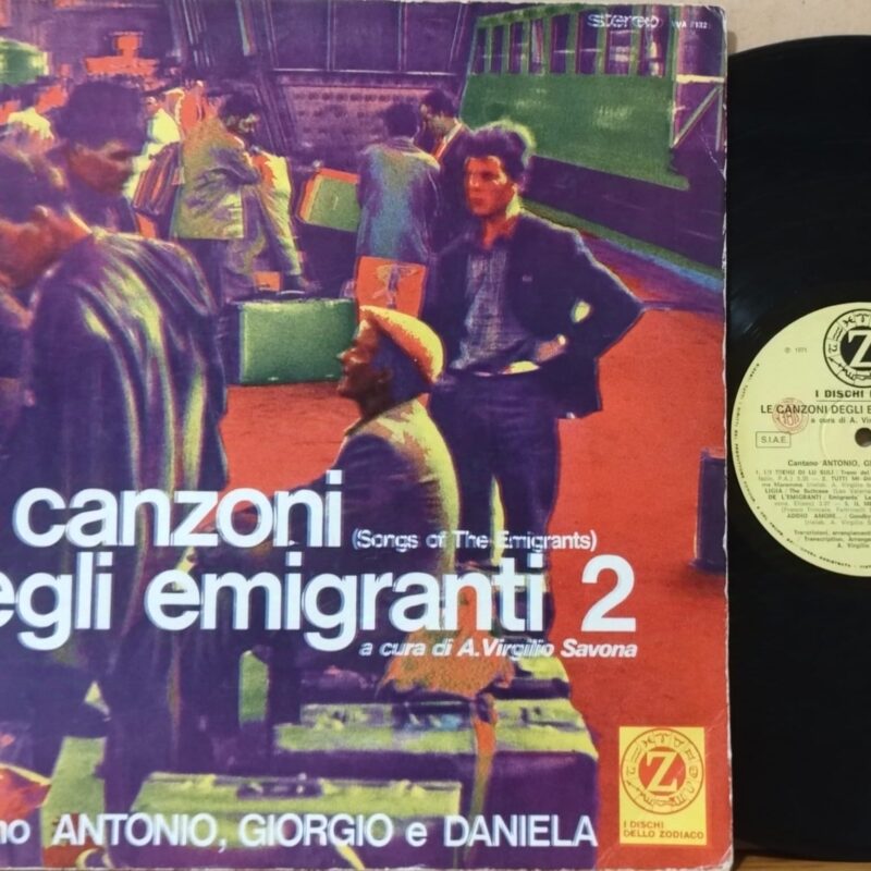 Antonio, Giorgio e Daniela – Le Canzoni Degli Emigranti 2 - canti politici lp