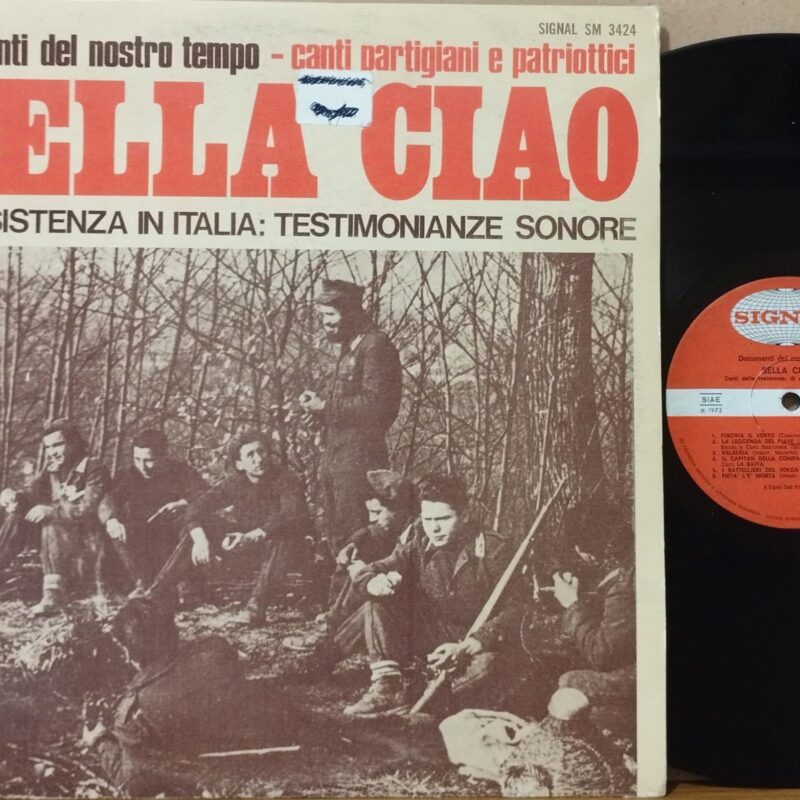 Various – Bella Ciao - La Resistenza In Italia: Testimonianze Sonore - CANTI POLITICI LP