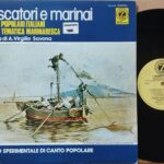 Gruppo Sperimentale Di Canto Popolare – Pescatori E Marinai - Canti Popolari Italiani Sulla Tematica Marinaresca - Canti Politici Lp