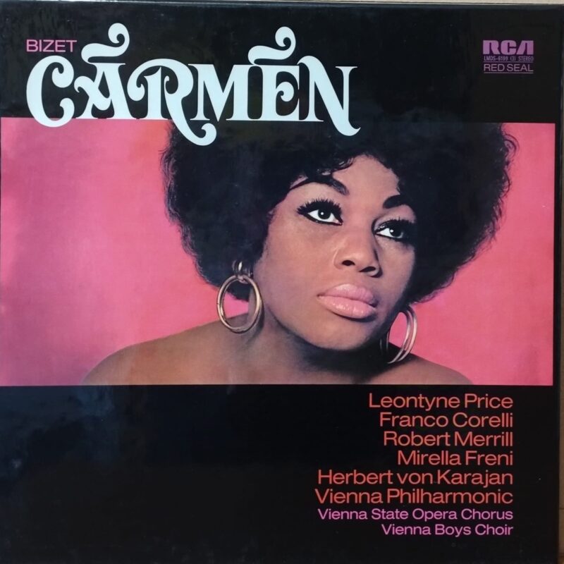 Bizet - Leontyne Price, Franco Corelli, Robert Merrill, Mirella Freni, Herbert Von Karajan, Vienna Philharmonic, Vienna State Opera Chorus, Vienna Boys Choir – Carmen - classica lp